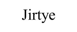 JIRTYE trademark