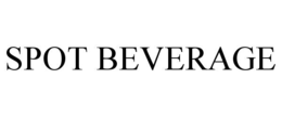 SPOT BEVERAGE trademark