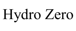 HYDRO ZERO trademark