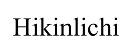 HIKINLICHI trademark