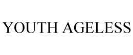 YOUTH AGELESS trademark
