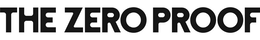 THE  ZERO PROOF trademark