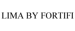 LIMA BY FORTIFI trademark