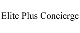 ELITE PLUS CONCIERGE trademark