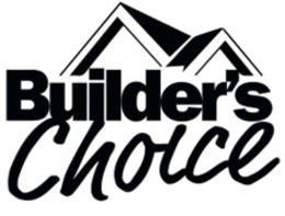 BUILDER’S CHOICE trademark