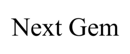 NEXT GEM trademark
