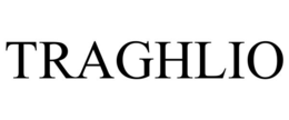 TRAGHLIO trademark