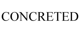 CONCRETED trademark
