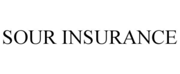 SOUR INSURANCE trademark