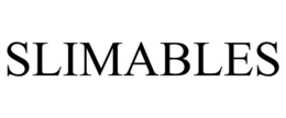 SLIMABLES trademark