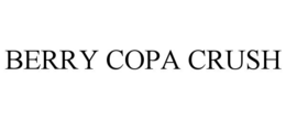 BERRY COPA CRUSH trademark
