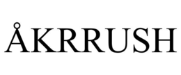 ÅKRRUSH trademark