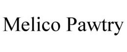 MELICO PAWTRY trademark