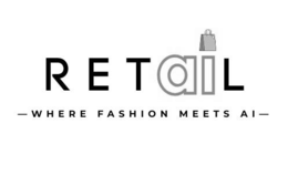 RETAIL — WHERE FASHION MEETS AI — trademark