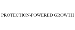 PROTECTION-POWERED GROWTH trademark
