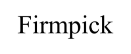 FIRMPICK trademark