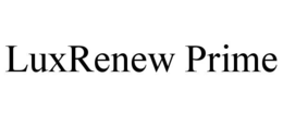 LUXRENEW PRIME trademark