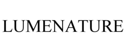 LUMENATURE trademark