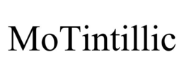 MOTINTILLIC trademark