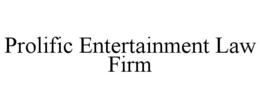 PROLIFIC ENTERTAINMENT LAW FIRM trademark