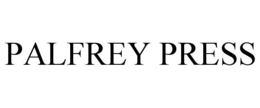 PALFREY PRESS trademark