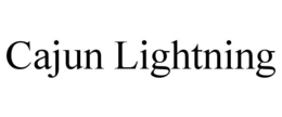 CAJUN LIGHTNING trademark