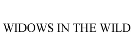 WIDOWS IN THE WILD trademark