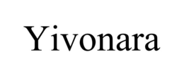 YIVONARA trademark