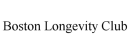 BOSTON LONGEVITY CLUB trademark