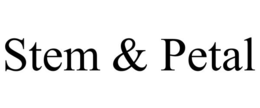 STEM & PETAL trademark