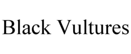 BLACK VULTURES trademark