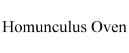 HOMUNCULUS OVEN trademark
