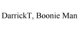 DARRICKT, BOONIE MAN trademark