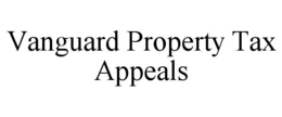 VANGUARD PROPERTY TAX APPEALS trademark