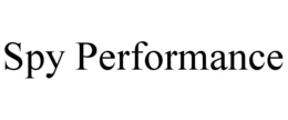 SPY PERFORMANCE trademark