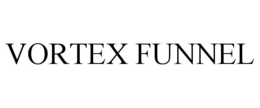 VORTEX FUNNEL trademark