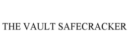 THE VAULT SAFECRACKER trademark
