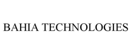 BAHIA TECHNOLOGIES trademark