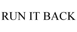 RUN IT BACK trademark