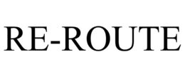 RE-ROUTE trademark