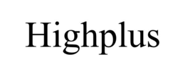 HIGHPLUS trademark