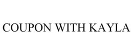 COUPON WITH KAYLA trademark