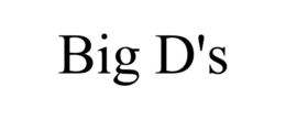 BIG D'S trademark