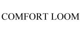 COMFORTLOOM trademark