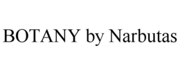 BOTANY BY NARBUTAS trademark