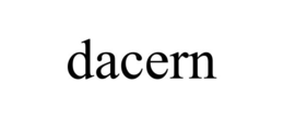 DACERN trademark