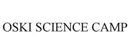 OSKI SCIENCE CAMP trademark