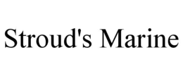 STROUD'S MARINE trademark