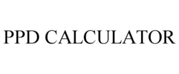 PPD CALCULATOR trademark