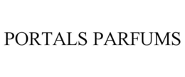 PORTALS PARFUMS trademark